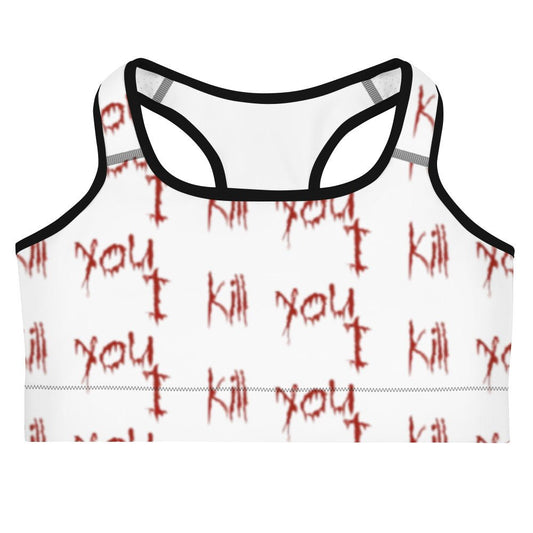 Kill You Sports bra