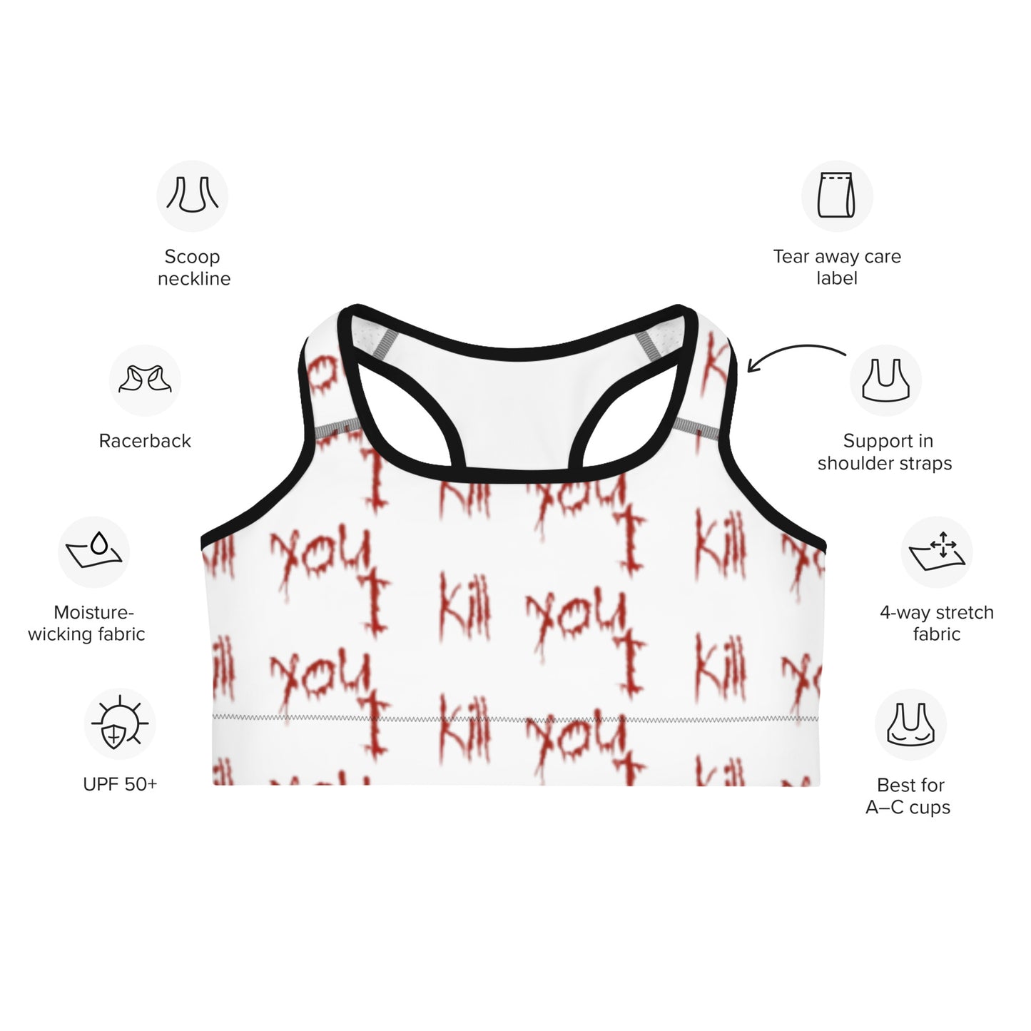 Kill You Sports bra