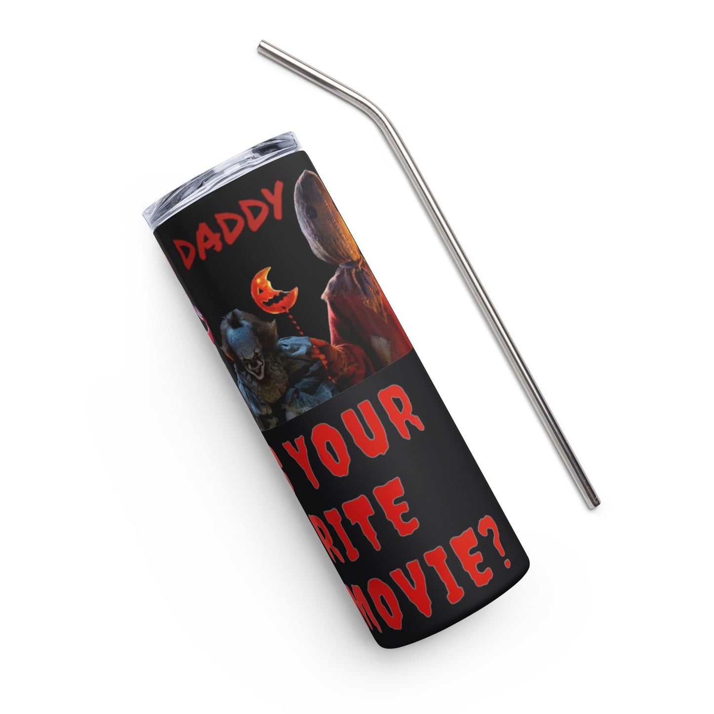 S Daddy Scary Movie Stainless Steel Tumbler